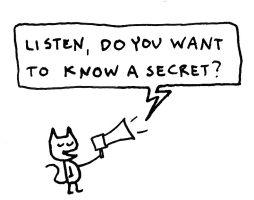Listen - Do You Want to Know a Secret?
